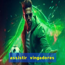 assistir vingadores guerra infinita dublado